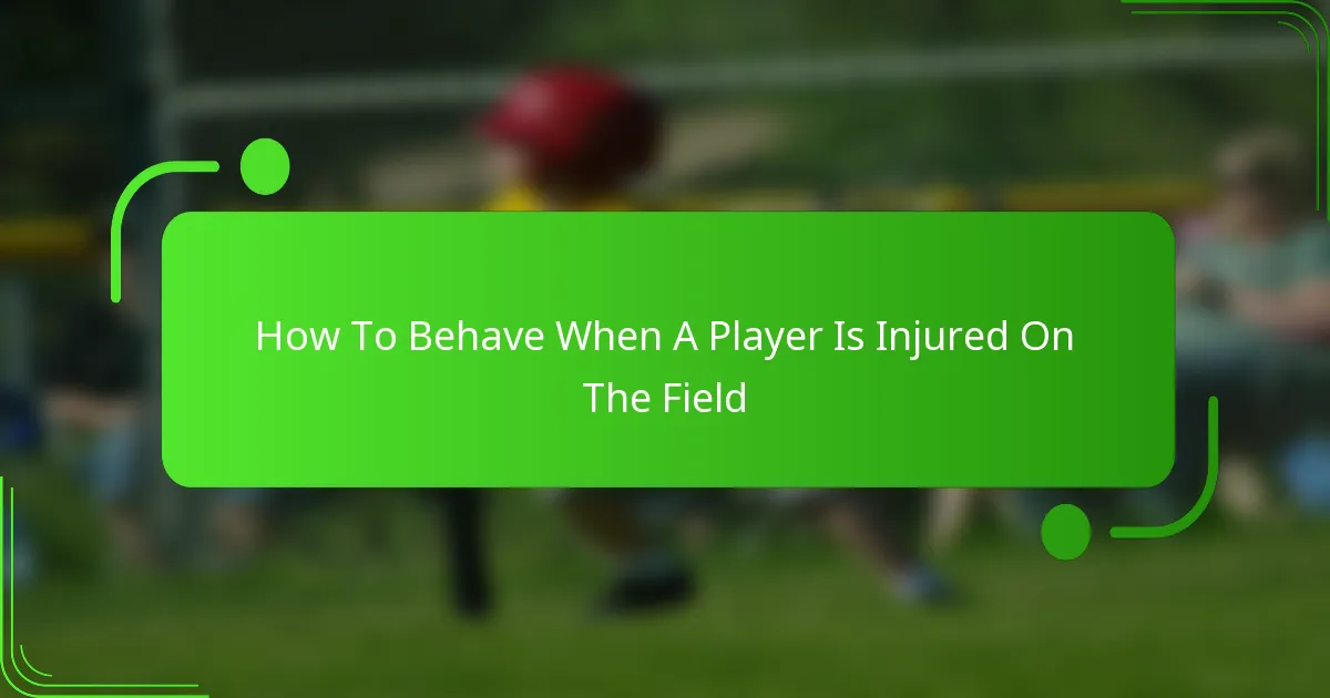 How To Behave When A Player Is Injured On The Field
